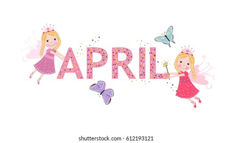 April text with cute fairy tale vector. Welcome April and spring time background