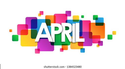 APRIL typography banner with colorful squares