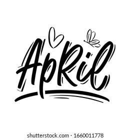 April typography vector design for greeting cards, decor, calendar, poster. Hand lettering text isolated on white background. Vector illustration.