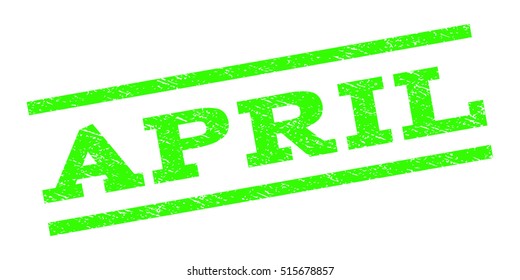 April watermark stamp. Text caption between parallel lines with grunge design style. Rubber seal stamp with dirty texture. Vector light green color ink imprint on a white background.