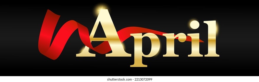 April written with golden color. April letter golden color with red ribbon on black background, April typography for banner, flyer, greeting card, calendar. isolated vector design