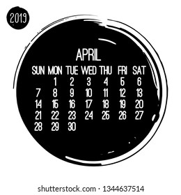 April year 2019 contemporary vector monthly calendar. Week starting from Sunday. Hand drawn brush stroke circle design in black over white background.