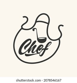 Apron with chef lettering. Cooking logo. Vector illustration logotype for restaurant.