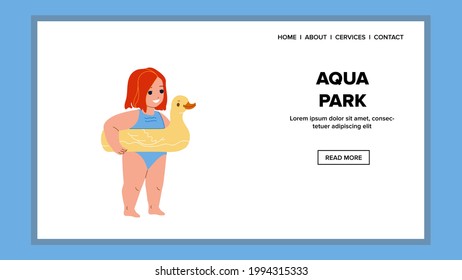 In Aqua Park Enjoying Little Girl Child Vector. Preschool Kid Wearing Swimming Costume And Lifebuoy In Duck Shape Resting In Aqua Park. Character In Swimwear Web Flat Cartoon Illustration