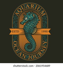 "Aquarium Ocean Journey" - label design. Vector illustration in engraving technique of sea horse and lettering.