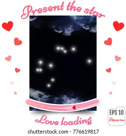 Aquarius Zodiac sign. Aquarius Horoscope constellation, stars. Present the star. The best gift to a loving heart. Love loading concept. Vector illustration