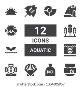 aquatic icon set. Collection of 12 filled aquatic icons included Fishbowl, Fish, Shell, Aqualung, Whale, Seaweed, Manta ray, Frog, Blowfish, Sea urchin, Seashell