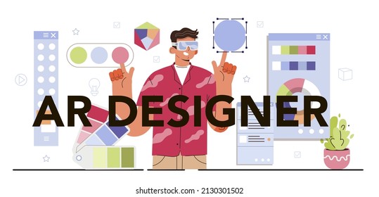 AR designer typographic header. Augmented reality visual development. Computer-mediated reality, digital media technology for adverisment and education. Flat vector illustration