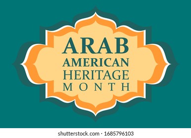 Arab American Heritage Month. Vector banner for social media, poster, greeting card. A national holiday celebrated in April in the United States by people of Arab origin