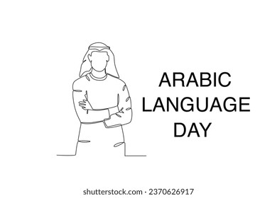 An Arab man celebrates Arabic Language Day. Arabic language day one-line drawing