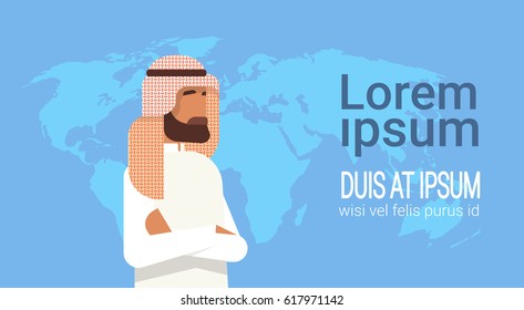 Arab Man Over World Map, Islam Businessman Wearing Traditional Clothes Flat Vector Illustration