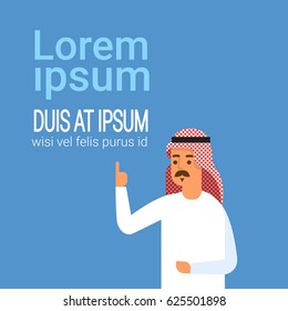Arab Man Point Finger Up To Copy Space, Islam Businessman Wearing Traditional Clothes Flat Vector Illustration