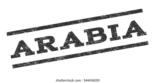 Arabia watermark stamp. Text caption between parallel lines with grunge design style. Rubber seal stamp with scratched texture. Vector gray color ink imprint on a white background.