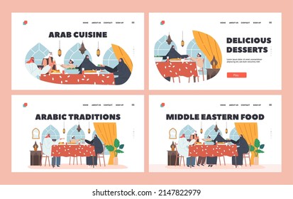 Arabian Food Landing Page Template Set. Traditional Arab Family Characters Eating Dinner Sitting Together At Table With Various Meals, Muslim Holiday Celebration. Cartoon People Vector Illustration