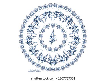 Arabian Greeting, Translated as: "May You Be Well Throughout The Year", for Ramadan, Eid Al-Adha, Al-Fitr, new Hijri year and for Muslim Community festive