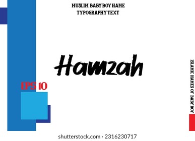 Arabic Boy Name Hamzah Alphabetical Bold Text