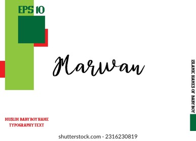 Arabic Boy Name Marwan Alphabetical Bold Text