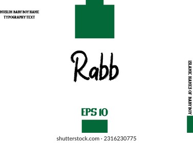 Arabic Boy Name Rabb Alphabetical Bold Text