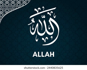 Arabic calligraphy. Allah in Arabic Writing: God's Name in Arabic. Translation:" God"