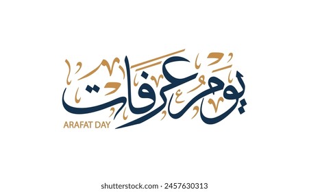 Arabic calligraphy of "Arafah Day ", an Islamic holiday that falls on the 9th day of Dhu al-Hijjah of the lunar Islamic Calendar. the 2nd day of Hajj and the day After is the 1st of Eid al-Adha