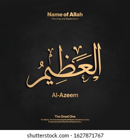 Arabic calligraphy design vector " Al-Azeem " translation is (The Great One, The Mighty ) one of 99 names of Allah - Asmaul Husna - Islamic text 