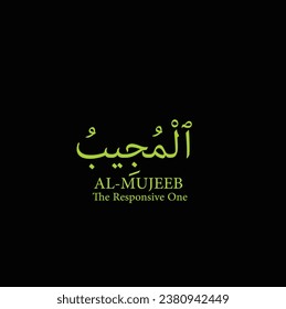 Arabic calligraphy design vector "Al-Mujeeb " translation is (The Responsive, The Hearkener ) one of 99 names of Allah - Asmaul Husna - Islamic text