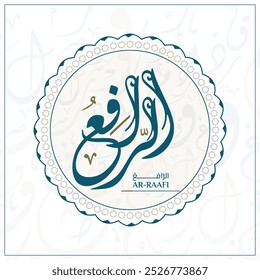 A tradução árabe do vetor de design de caligrafia "AR-RAAFI" é (O Exalter,) um dos 99 nomes de Alá - Asmaul Husna Letras árabes Alfabeto Font Lettering Islamic Logo vetor illustration,