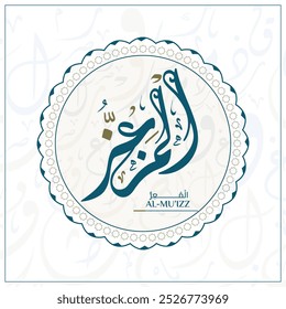 A tradução do vetor de design de caligrafia árabe "AL-MU’IZZ" é (O Honorário,) um dos 99 nomes de Alá - Asmaul Husna Letras Árabes Letras Alfabeto Font Lettering Islamic Logo vetor illustration,