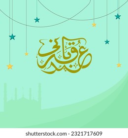 Arabic Calligraphy of Eid-Al-Adha Mubarak with Hanging Stars Decorated on Pastel Green Silhouette Mosque Background.