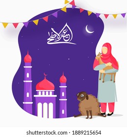 Arabic Calligraphy of Eid-Al-Adha Mubarak with Mosque, Crescent Moon, Cartoon Sheep and Muslim Woman holding a Goat on Purple and White Background.