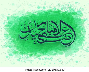 Arabic Calligraphy of Eid-Al-Adha Mubarak on Green Watercolor Splash Background. Islamic Festival of Sacrifice Greeting Card or Poster Design.