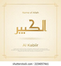 Arabische Kalligrafie-Gold auf islamischem Hintergrund, einer von 99 Namen der allah arabischen asmaul husna Al Kabiir