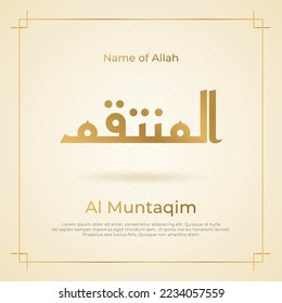 Caligrafía árabe oro en fondo islámico uno de los 99 nombres de allah arabic asmaul husna Al Muntaqim