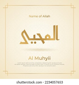 Arabische Kalligrafie-Gold auf islamischem Hintergrund einer von 99 Namen der allah arabischen asmaul husna Al Muhyii