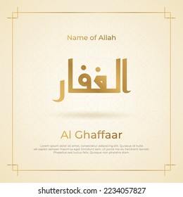 Arabic calligraphy gold in islamic background one of 99 names of allah arabic asmaul husna Al Ghaffaar