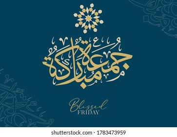 Arabic calligraphy logo for Islamic holiday weekend Friday. Greeting card of the weekend at the Muslim world, Translated: May it be a Blessed Friday. vector calligraphy art in creative arabic type