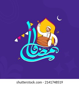 Arabic Calligraphy Of Ramadan With Bunting Flags, Crescent Moon And Islamic Man Playing Dhol Instrument On Blue Background.
