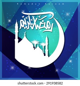 Arabic Calligraphy Ramadan Kareem with first day moon and mosque beautiful composition - abstract Turquoise Polygon background