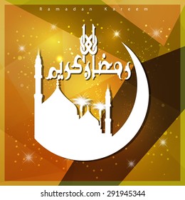 Arabic Calligraphy Ramadan Kareem with first day moon and mosque beautiful composition - abstract Polygon background Arabic Calligraphy Ramadan Kareem with first day moon and mosque beautiful composition - abstract Polygon background