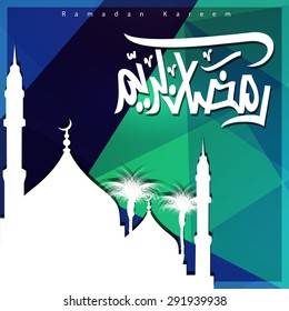 Arabic Calligraphy Ramadan Kareem with mosque beautiful composition - abstract Polygon background