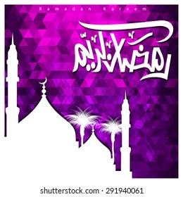 Arabic Calligraphy Ramadan Kareem with mosque beautiful composition - abstract Polygon background