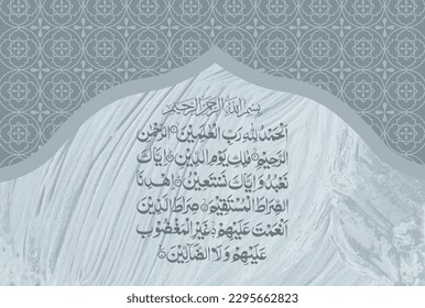 Arabic Calligraphy of Surah Al Fatiha 1, 1 to 7 of the Noble Quran. Translation, (All) praise is (due) to Allah, Lord of the worlds. The Entirely Merciful, the Especially Merciful, Sovereign of the...