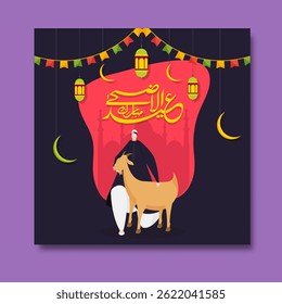Arabic Calligraphy of Text Eid Ul Adha Post with Illustration of Muslim Man Holding a Goat in Front of Silhouette Mosque for The Festival of Sacrifice Concept.