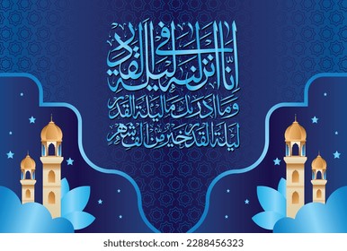 Arabic Calligraphy, verses no 1 to 3 from chapter "Surah Al Qadr 97" of the Quran. Translation, "Indeed, We sent it down during the Night of Decree. And what can make you know what is the Night of....