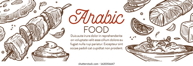 Arabic food, cuisine banner. Shish kebab skewered, grilled meat and onion rings, creamy hummus, thick baba ghanoush plate with herbs, dolma staffed grape leaves. Hand drawn illustration and text.