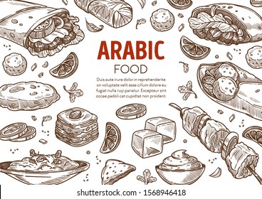 Arabic food restaurant menu sketch banner vector. Doner kebab and baklava, baba ghanoush and shish, lokum and hummus, falafel and kofta. Cooking and culinary recipes, Middle east traditional dishes