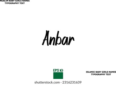 Arabic Girl Name Anbar Alphabetical Text Design