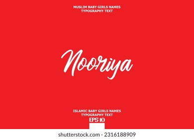 Arabic Girl Name Nooriya Text Lettering Vector Sign