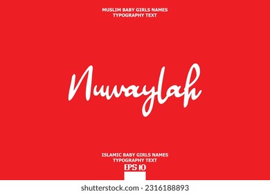 Arabic Girl Name Nuwaylah Text Lettering Vector Sign