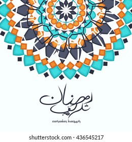 Arabic Islamic card ramadan kareem on floral decorated colorful background for festival of Eid Mubarak and ramadan kareem.